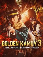 Poster der Golden Kamuy -The Abashiri Prison Raid-