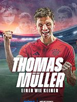 Poster der Thomas Müller – Einer wie keiner