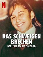 Poster der Das Schweigen brechen: Der Fall Maria Soledad