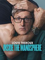 Poster der Louis Theroux: Inside The Manosphere