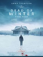 Poster der Dead Of Winter - Eisige Stille