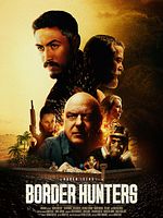 Poster der Border Hunters