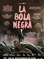 Poster der La Bola Negra