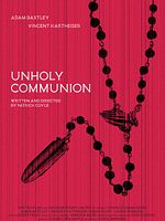 Poster der Unholy Communion