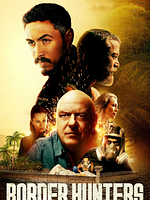 Poster der Border Hunters