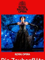 Poster der Royal Ballet & Opera: Die Zauberflöte
