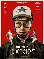 Poster der Kill The Jockey