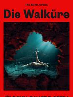 Poster der Royal Ballet And Opera: Die Walküre