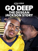 Poster der Go Deep: The DeSean Jackson Story