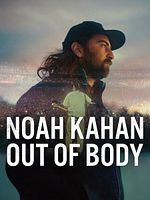 Poster der Noah Kahan: Out Of Body