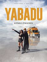 Poster der Yabadu - niemals erwachsen