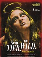 Poster der Kein Tier. So Wild.