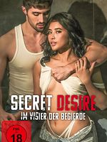 Poster der Secret Desire: Im Visier der Begierde