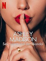 Bild von Ashley Madison: Sex, Lies & Scandal