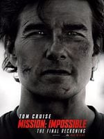 Poster der Mission: Impossible - The Final Reckoning