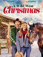 Poster der Im Galopp ins Weihnachtsglück - A Wild West Christmas