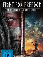 Poster der Fight for Freedom - Der blutige Pfad der Freiheit