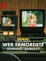 Bild von Cold Case: Wer ermordete JonBenét Ramsey?
