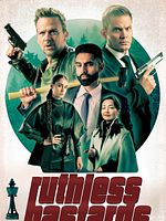 Poster der Ruthless Bastards