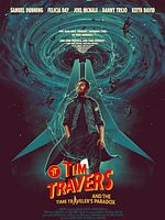 Poster der Tim Travers and the Time Traveler's Paradox