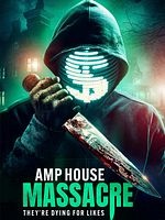 Poster der Amp House Massacre