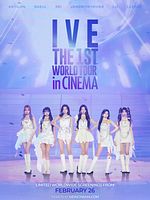 Poster der IVE: The 1st World Tour in Cinema