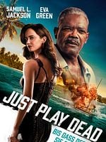 Poster der Just Play Dead