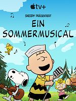 Poster der Snoopy präsentiert: Ein Sommermusical
