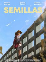 Poster der Semillas - Bis der Regen fällt