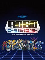 Bild von RoboForce: The Animated Series