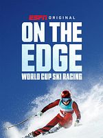 Bild von On The Edge: World Cup Ski Racing