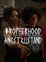 Poster der Brotherhood: Angstzustand