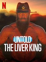 Poster der Untold: The Liver King