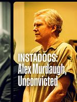 Poster der Instadocs: Alex Murdaugh, Unconvicted
