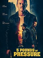Poster der 5 Pounds of Pressure