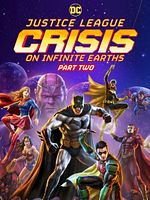 Poster der Justice League: Crisis On Infinite Earths Part Two
