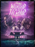 Poster der Weekend At The End Of The World