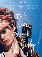 Poster der It’s Never Over, Jeff Buckley
