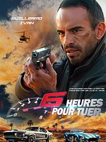 Poster der Nur noch 6 Stunden - Wettlauf mit der Zeit