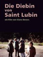 Poster der Die Diebin von Saint Lubin