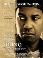 Poster der John Q. - Verzweifelte Wut