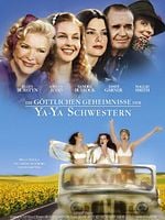 Poster der Die göttlichen Geheimnisse der Ya-Ya Schwestern