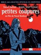 Poster der Petites coupures - Kleine Wunden