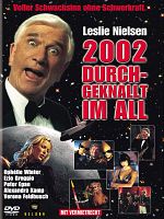 Poster der 2002 - Durchgeknallt im All