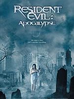 Resident Evil: Apocalypse (Original Motion Picture Score)