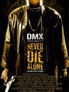 Poster der Never die alone