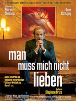 Poster der Man muss mich nicht lieben