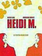 Poster der Heidi M.