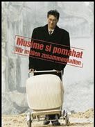 Poster der Wir müssen zusammenhalten