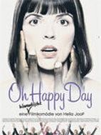 Poster der Oh Happy Day!